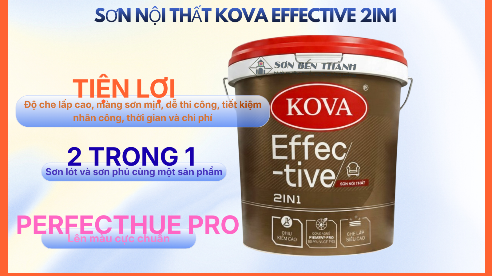 SƠN NỘI THẤT KOVA EFFECTIVE 2IN1